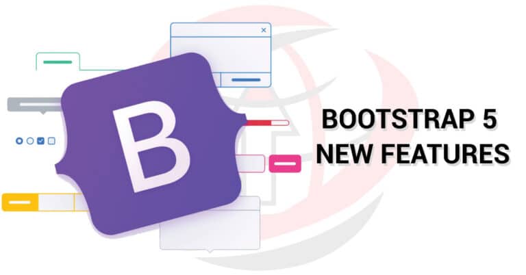 Bootstrap 5 - Top 7 Features With This New Version